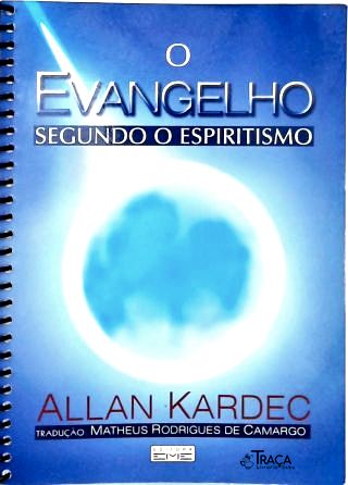 O Evangelho Segundo o Espiritismo
