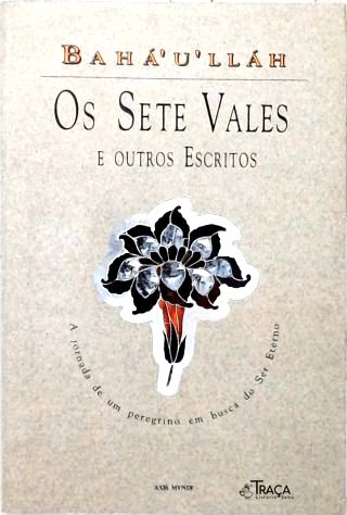 Os Sete Vales e Outros Escritos