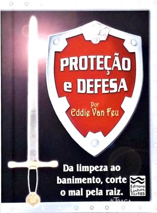 Proteção e Defesa