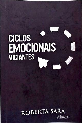 Ciclos Emocinais Viciantes