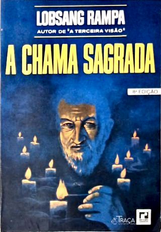 A Chama Sagrada