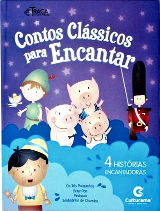 Contos Clássicos para Encantar (4 Histórias)