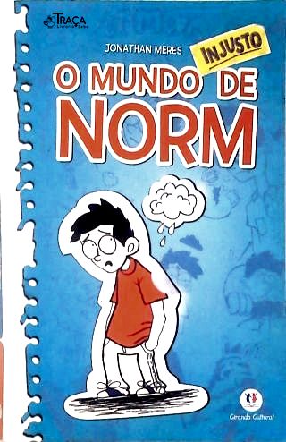 O Mundo Injusto de Norm
