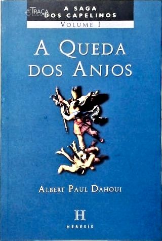 A Saga dos Capelinos - Vol. 1 - a Queda dos Anjos