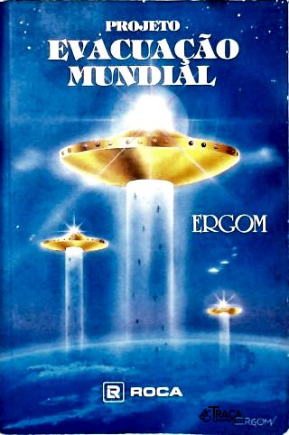 Projeto Evacuação Mundial