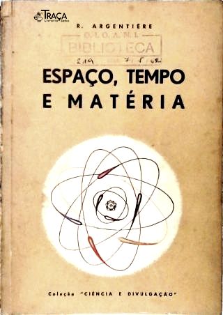 Espaço, Tempo e Matéria