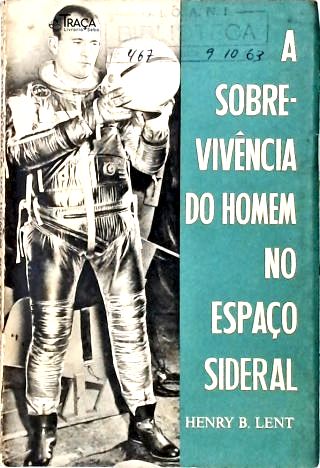 A Sobrevivência do Homem No Espaço Sideral