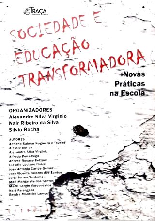 Sociedade e Educação Transformadora