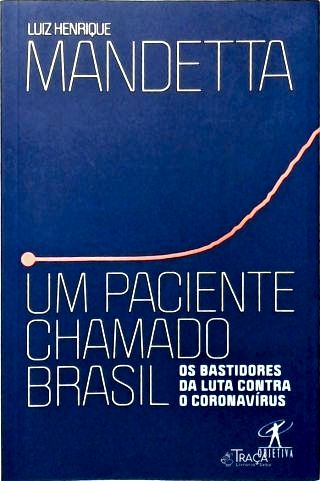 Um Paciente Chamado Brasil