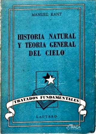 Historia Natural Y Teoria General Del Cielo
