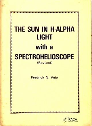 The Sun In H-alpha Light With a Spectrohelioscope