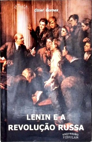 Lenin e a Revolução Russa