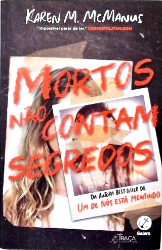 Mortos Não Contam Segredos