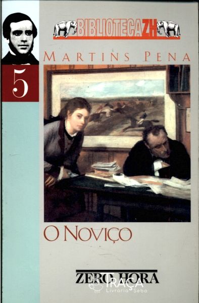 O Noviço