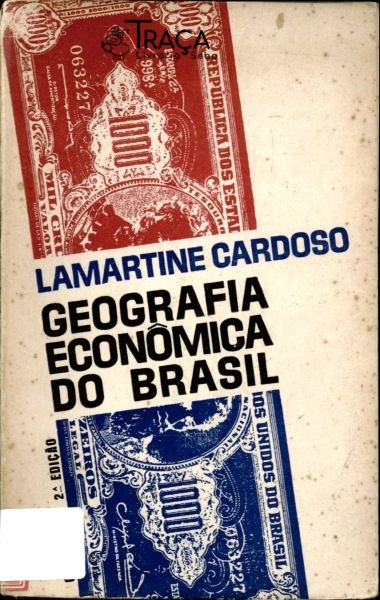 Geografia Economica do Brasil