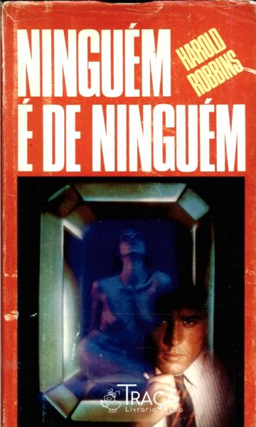 Ninguem e de Ninguem