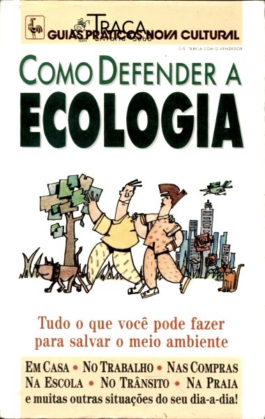 Como Defender a Ecologia