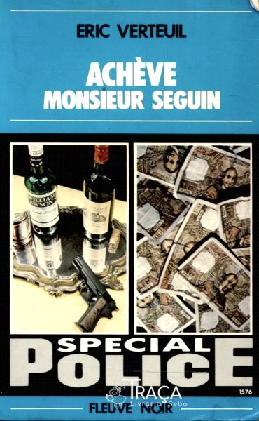 Acheve Monsieur Seguin