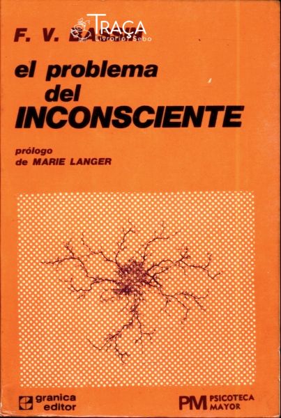 El Problema Del Inconsciente