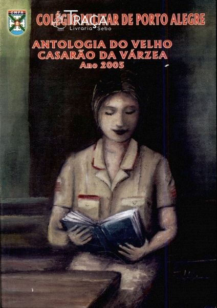 Antologia do Velho Casarão da Várzea 2005