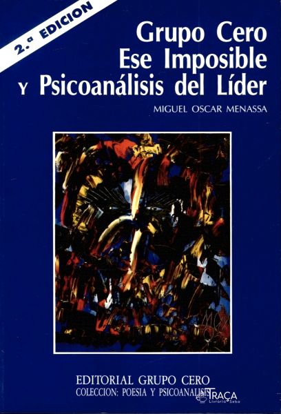Ese Imposible Y Psicoanálisis Del Líder
