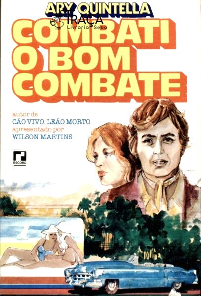 Combati o Bom Combate