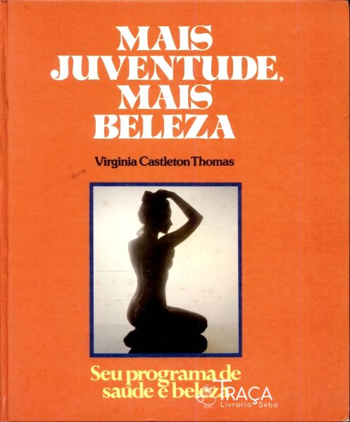 Mais Juventude, Mais Beleza