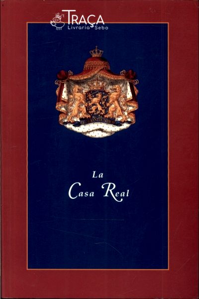 La Casa Real