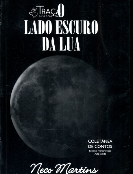 O Lado Escuro da Lua - Autografado