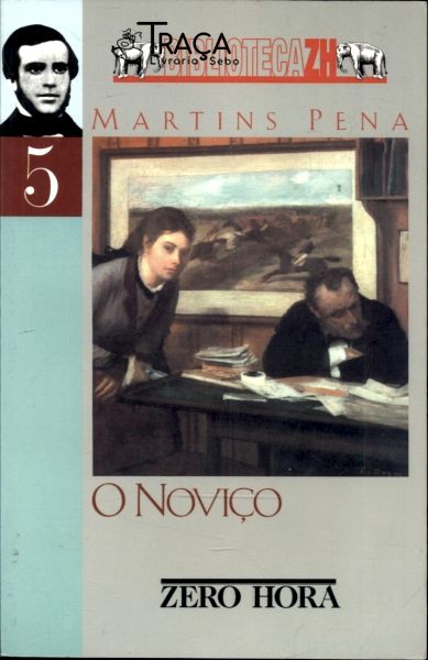 O Noviço