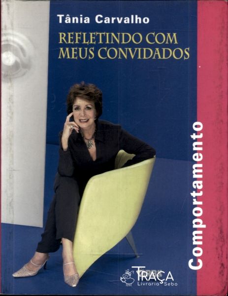 Refletindo com Meus Convidados