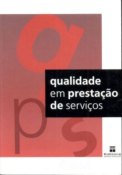 Qualidade em Prestação de Serviços