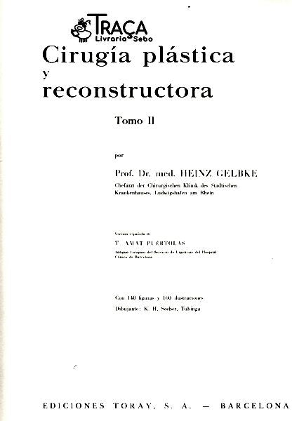 Cirurgía Plástica Y Reconstructora - Tomo Ii