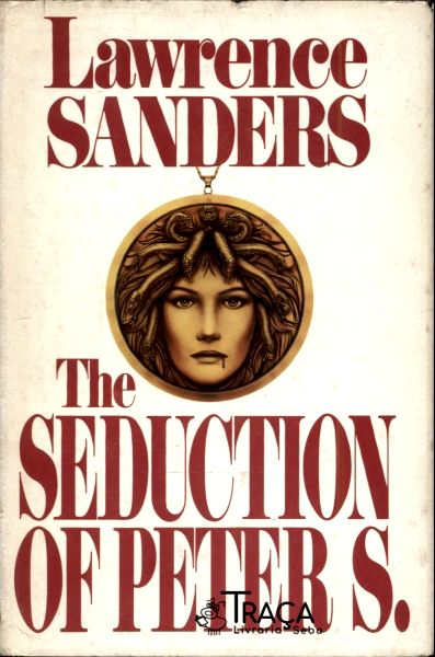 The Seduction Of Peter S.