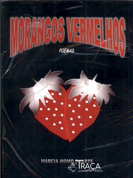 Morangos Vermelhos