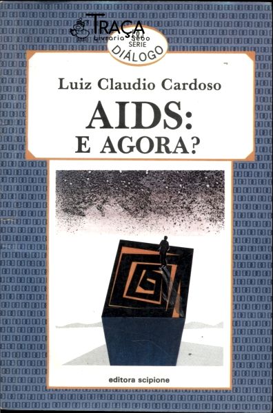Aids: e Agora?