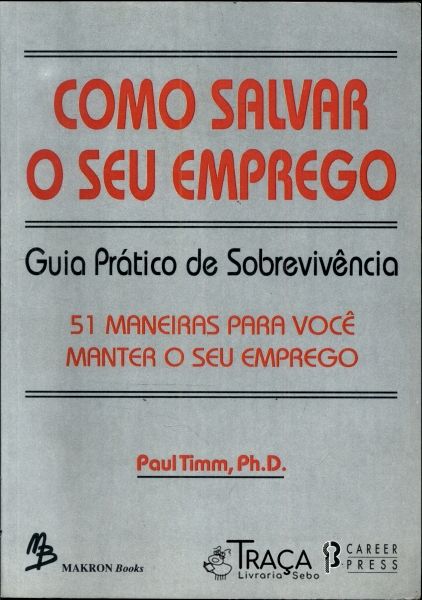 Como Salvar o Seu Emprego