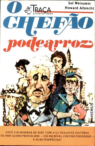 O Chefão Podearroz