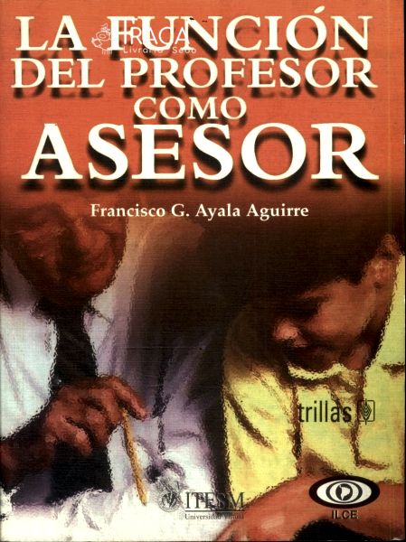 La Función Del Profesor Como Asesor