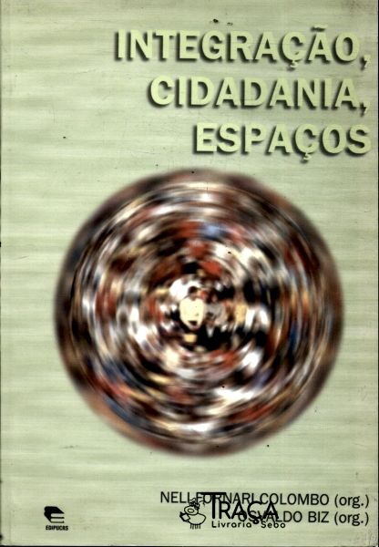 Integração Cidadania Espaços