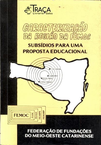 Caracterização da Região da Femoc