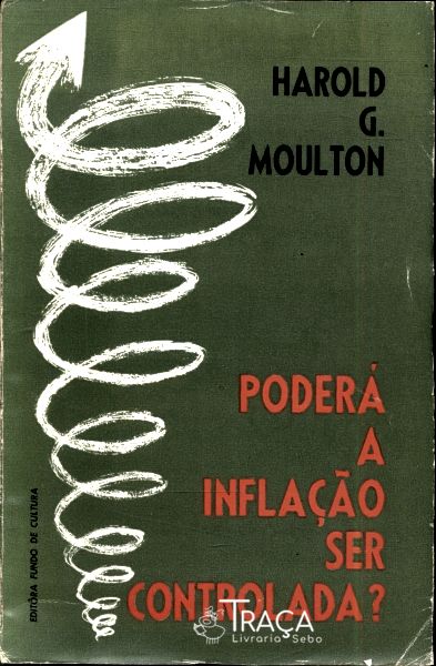 Poderá a Inflação Ser Controlada?