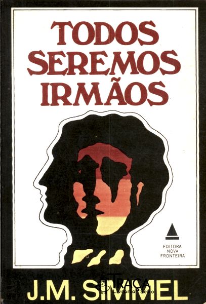 Todos Seremos Irmãos