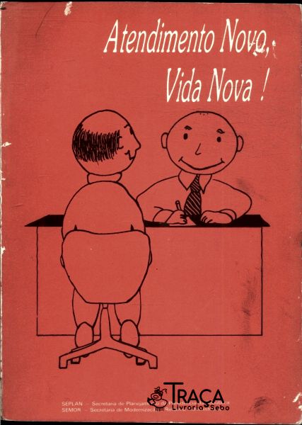 Atendimento Novo, Vida Nova!