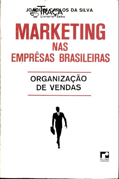 Marketing Nas Empresas Brasileiras