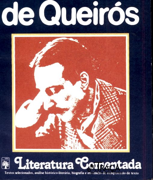 Literatura Comentada: Eça De Queirós
