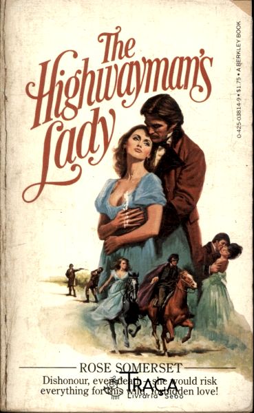 The Higwaymans Lady