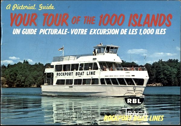 A Pictorial Guide Your Tour Of The 1000 Islands