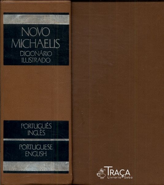 Novo Michaelis Dicionário Ilustrado Português - Inglês Vol. 2