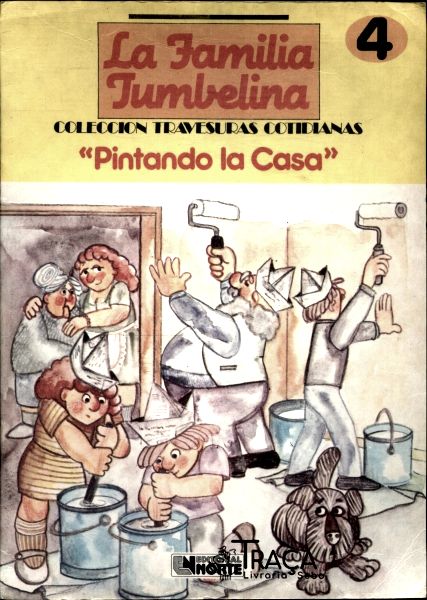 La Familia Tumbelina: Pintando La Casa